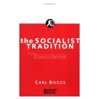 Book Cover for The Socialist Tradition by Carl Boggs
