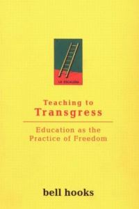 Book Cover for Teaching to Transgress by bell hooks