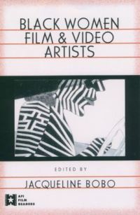 Book Cover for Black Women Film and Video Artists by Jacqueline Bobo