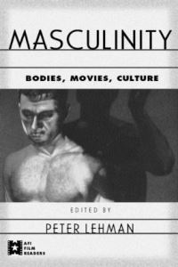 Book Cover for Masculinity by Peter Lehman