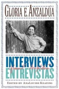 Book Cover for Interviews by Gloria Anzaldúa, AnaLouise Keating
