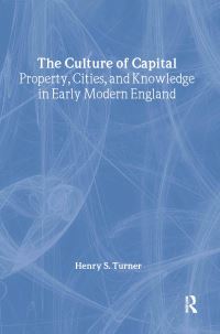 Book Cover for The Culture of Capital by Henry S Turner