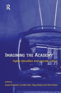 Book Cover for Imagining the Academy by Susan Huddleston Edgerton