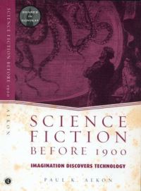 Book Cover for Science Fiction Before 1900 by Paul K Alkon