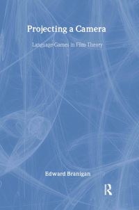 Book Cover for Projecting a Camera by Edward Branigan