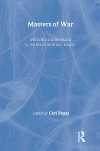 Book Cover for Masters of War by Carl Boggs