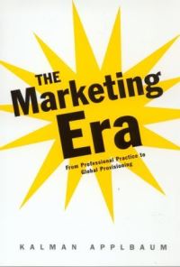 Book Cover for The Marketing Era by Kalman Applbaum