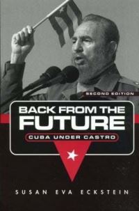 Book Cover for Back from the Future by Susan Eckstein