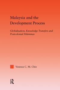 Book Cover for Malaysia and the Development Process by Vanessa C M Chio