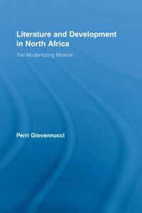 Book Cover for Literature and Development in North Africa by Perri Giovannucci
