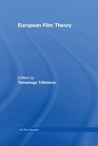 Book Cover for European Film Theory by Temenuga Trifonova