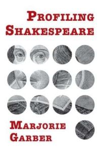 Book Cover for Profiling Shakespeare by Marjorie B Garber