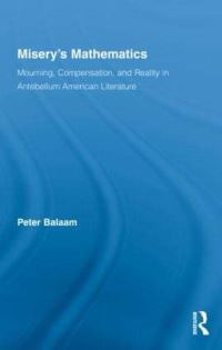Book Cover for Misery's Mathematics by Peter Balaam