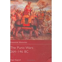 Book Cover for The Punic Wars 264-146 BC by Nigel Bagnall
