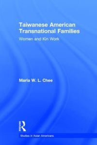 Book Cover for Taiwanese American Transnational Families by Maria W L Chee