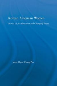 Book Cover for Korean American Women by Jenny Hyun Chung Pak
