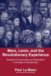 Book Cover for Marx, Lenin, and the Revolutionary Experience by Paul Le Blanc