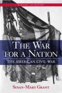 Book Cover for The War for a Nation by SusanMary Grant