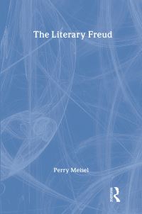 Book Cover for The Literary Freud by Perry Meisel