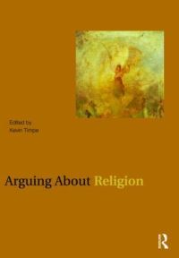 Book Cover for Arguing About Religion by Kevin Timpe