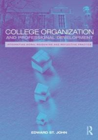 Book Cover for College Organization and Professional Development by Edward P St John