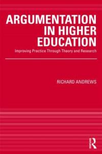 Book Cover for Argumentation in Higher Education by Richard Andrews
