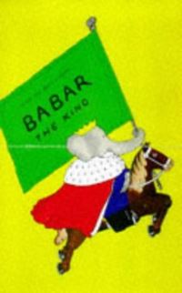 Book Cover for Babar the King by Jean de Brunhoff