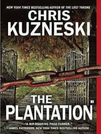 Book Cover for The Plantation by Chris Kuzneski