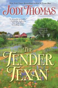 Book Cover for The Tender Texan by Jodi Thomas