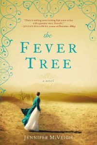 Book Cover for The Fever Tree by Jennifer McVeigh