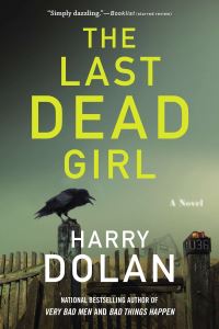 Book Cover for The Last Dead Girl by Harry Dolan