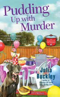 Book Cover for Pudding Up With Murder by Julia Buckley, Copyright Paperback Collection Library of Congress