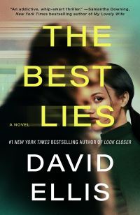 Book Cover for The Best Lies by David Ellis