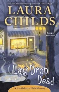 Book Cover for Egg Drop Dead by Laura Childs