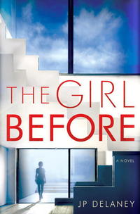Book Cover for The Girl Before by J. P. Delaney