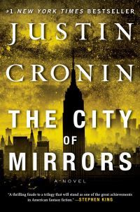 Book Cover for The City of Mirrors by Justin Cronin