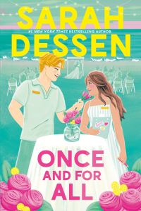 Book Cover for Once and for All by Sarah Dessen