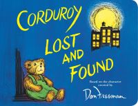 Book Cover for Corduroy Lost and Found by B G Hennessy, Don Freeman