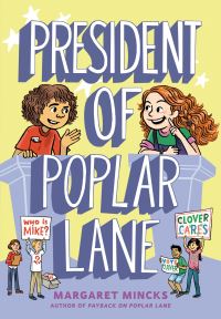 Book Cover for President of Poplar Lane by Margaret Mincks