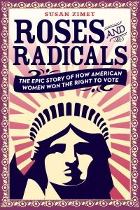 Book Cover for Roses and Radicals by Susan Zimet