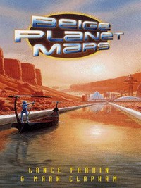 Book Cover for Beige Planet Mars by Lance Parkin, Mark Clapham