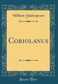 Book Cover for Coriolanus (Classic Reprint) by William Shakespeare