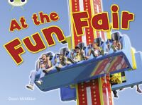 Book Cover for Bug Club Guided Non Fiction Reception Pink B At the Fun Fair by Diana Noonan