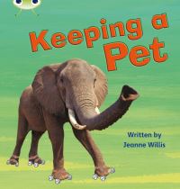 Book Cover for Keeping a Pet by Jeanne Willis
