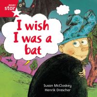 Book Cover for I Wish I Was a Bat by 