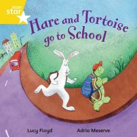 Book Cover for Hare and Tortoise Go to School by 
