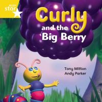 Book Cover for Curly and the Big Berry by 