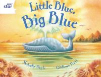 Book Cover for Little Blue, Big Blue by Malachy Doyle, Giuliano Ferri