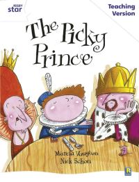 Book Cover for The Picky Prince, Marcia Vaughan, Nick Schon. Teaching Version by Marcia K Vaughan