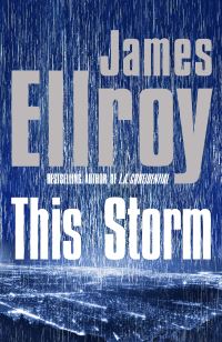 Book Cover for This Storm by James Ellroy